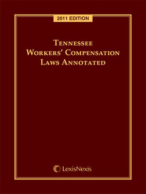 cover image of Tennessee Workers' Compensation Laws Annotated